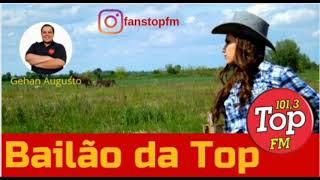 Bailão da Top  - 23/01/22 (Parte 1)