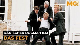 DAS FEST - oder: Welchen Sinn hat ein DOGMA-Film?