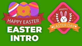 Easter Intro Green Screen Collection - Free to USE