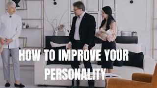 How to Improve Personality and Build Confidence | Personality Development Strategies