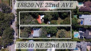 LAND FOR SALE- Walk $ 7 M - 2,17 ACRES- SKY LAKE- AVENTURA / NMB - 18820 & 18840 NE 22nd AVE- 33180