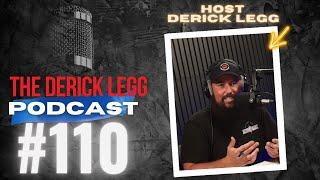 Breaking Down the Walls of Division | Episode 110 with Derick Legg