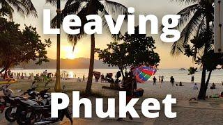 Why I'm Leaving Phuket + Double Hotel Fail... Patong Beach Phuket Thailand