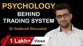 Trading Psychology l For Beginner I By Siddharth Bhanushali