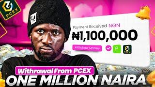 PCEX Trading - PCEX Exchange Withdrawal - ONE (1) MILLION NAIRA from PCEX