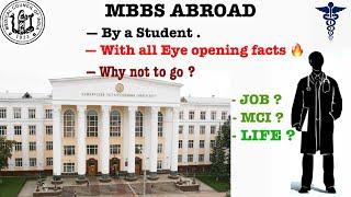 Mbbs Abroad 2020 ,Eye Opening Facts, For Indian Students , By A Student.