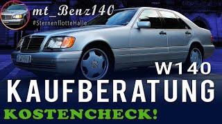 MERCEDES W140 KAUFBERATUNG KOSTENCHECK EXTREM Fakten: Schwachstellen & Reparaturen der S-Klasse