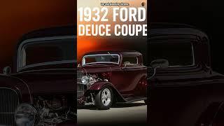 How the 1932 Deuce Coupe Became a Legend on the Streets!