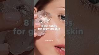 ice cubes for glowing skin  | #aesthetic #shorts #fyp #skincare