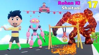 Rohan Ki Shaitani Part 17 | Lava Monster Cartoon | Hindi Kahani | Vir The Robot Boy | Robot Cartoon