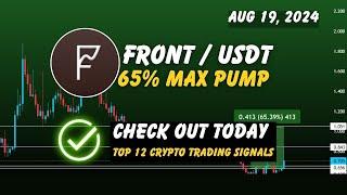 Frontier ( FRONT ) price prediction | Check Out Today Top 12 Crypto Trading Signals Aug 19, 2024