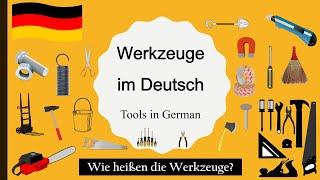 Werkzeuge im Deutsch | German Vocabulary A1-A2 | deutsche Vokabeln | Tools in German