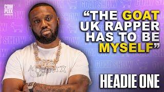 Headie One Nominates The GOAT UK Rapper and More! | GOAT Show