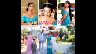 CUMPLEAÑOS NAZARET   - PRIMERA PARTE