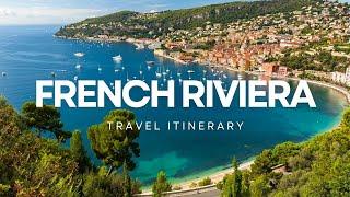 FRENCH RIVIERA ITINERARY