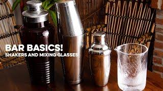 Shakers & Mixing Glasses | Bar Basics