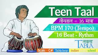 Teen Taal Loop BPM 170 Tempo | 30 मिनट तीन ताल तबला | Non Stop Tabla | Teentaal Tabla 16 Matra Taal