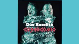 Duo Bucolico “L'astronave dell' amore (Verde libido)"