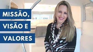 Missão, Visão e Valores - Universidade do Empreendedor