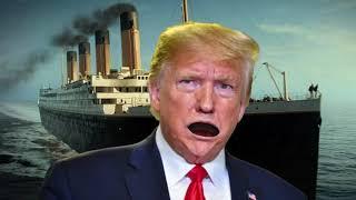 Trump Sings Titanic (My Heart Will Go On)