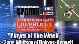 Bart Lyon presents The Bachman-Bernard "Player Of The Week"