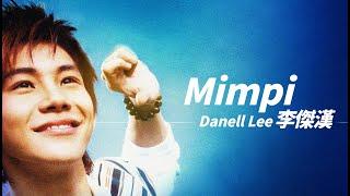 Danell Lee 李傑漢 - Mimpi【羅馬拼音字幕歌詞】Lyrics I 2005年《李吉漢 / Daniel Lee》專輯