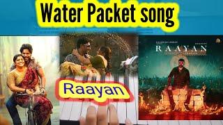 Raayan - Water Packet Song in Piano || Water Packet Song in PianoCover || tamil piano cover |#raayan