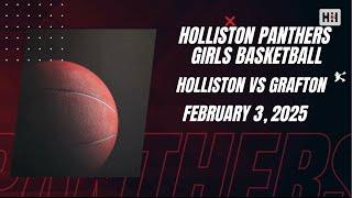 Holliston Girls Varsity Basketball v Grafton - 2/3/2025