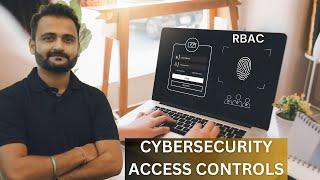 What is RBAC in cybersecurity ? RBAC vs ABAC access controls