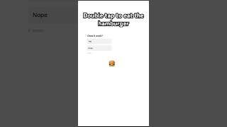 Double tap to eat the hamburger  #shorts #short #viral #trending #fyp #youtube #youtubeshorts #yt