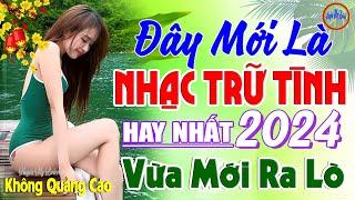 Đây Mới Là Nhạc Trữ Tình Hay Nhất 29/10/2024 - LK Nhạc Sống Thôn Quê Bolero REMIX Phê Cực Êm Tai