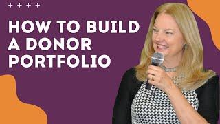 How to build a donor portfolio