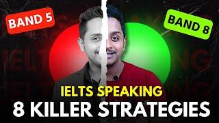 IELTS Speaking: Band 8 | 8 Killer Strategies | Skills IELTS