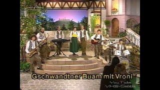 Gschwandtner Buam mit Vroni - Dei' Lieblingsmelodie - 1997