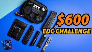 $600 EDC Challenge | The BEST EDC Gear Kit 2022