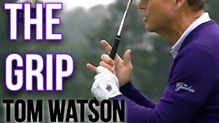 The BEST Golf Grip Lesson on YouTube | The Legend Tom Watson