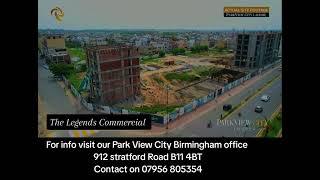 The Legend Commercial in Park view city Lahore.