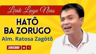 Hato Ba Zorugo - Lagu Nias Lama Nostalgia | Ratosa Zagoto