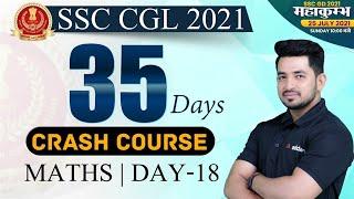 SSC CGL 2021 | Maths #18 | 35 Days Crash Course To Crack SSC CGL Exam
