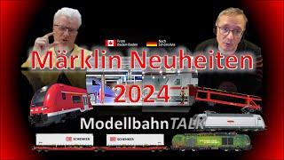 Märklin Neuheiten 2024 (ModellbahnTALK)