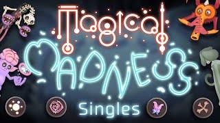 Magical Madness | Singles (Ft. Roggepoch)