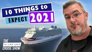 What to Expect on a Cruise in 2021