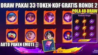 DRAW PAKAI 33 TOKEN KOF GRATIS 2025 RONDE 2! DIJAMIN PANEN SKIN EPIC + DAPET 1 POLA SKIN KOF MLBB