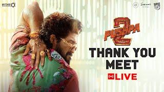 Pushpa 2 The Rule THANK YOU MEET LIVE | Allu Arjun | Rashmika Mandanna | Sukumar | DSP