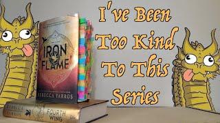 I've Been Too Kind to This Series | Iron Flame Review