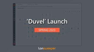 Lansweeper Spring Launch 2023: 5-minute overview of the new features