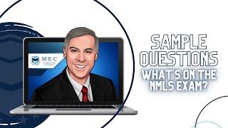 What's on the NMLS Exam? Sample Questions to Help Pass the Mortgage Loan Officer Test