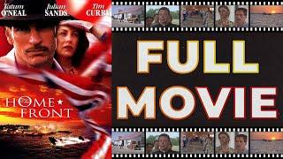 The Home Front (2002) Tatum O'Neal | Julian Sands | Tim Curry - True Drama HD