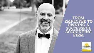 From employee to owning a successful accounting firm