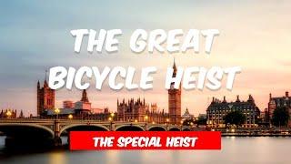 "Bike Bandits: The Great Bicycle Heist"